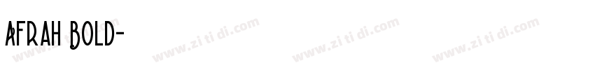 Afrah Bold字体转换